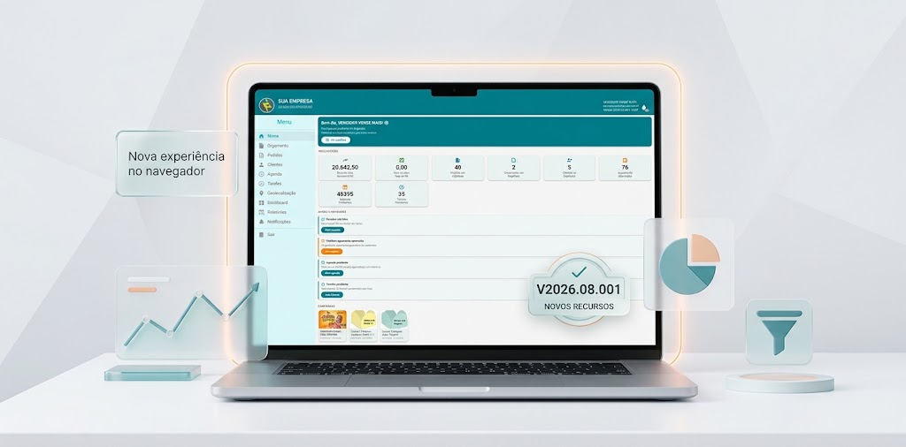 Força de Vendas Web v2026.08.001: nova experiência, dashboard, relatórios e filtros
