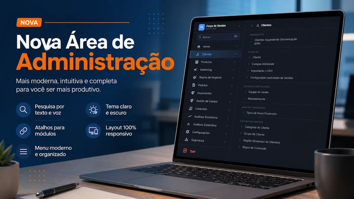 Nova Área de Administração: menu reformulado, pesquisa inteligente e layout responsivo